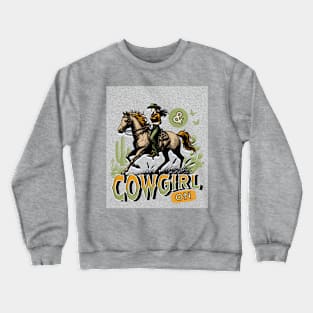 Cowgirl On (western girl riding horse) Crewneck Sweatshirt